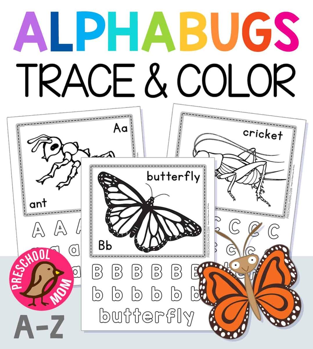 Alphabet Bug Worksheets Preschool Mom Bug Themed Worksheets For Preschool Free Printable Smart Cookie Printables