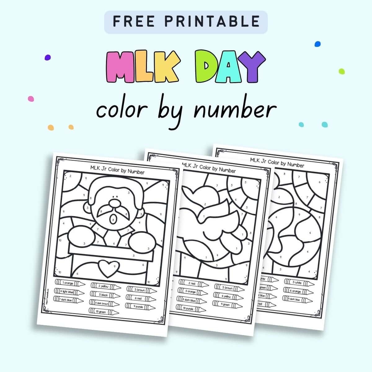 Free Printable Martin Luther King Jr Color By Number The Artisan Life Free Printable Martin Luther King Jr Color By Number The Artisan Life