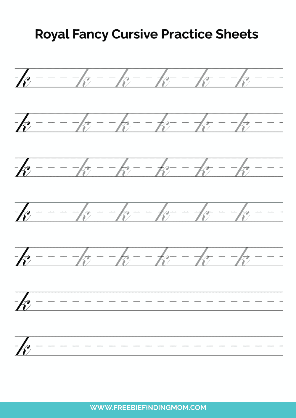 Printable Cursive Alphabet Practice Sheets Royal Fancy Lowercase K