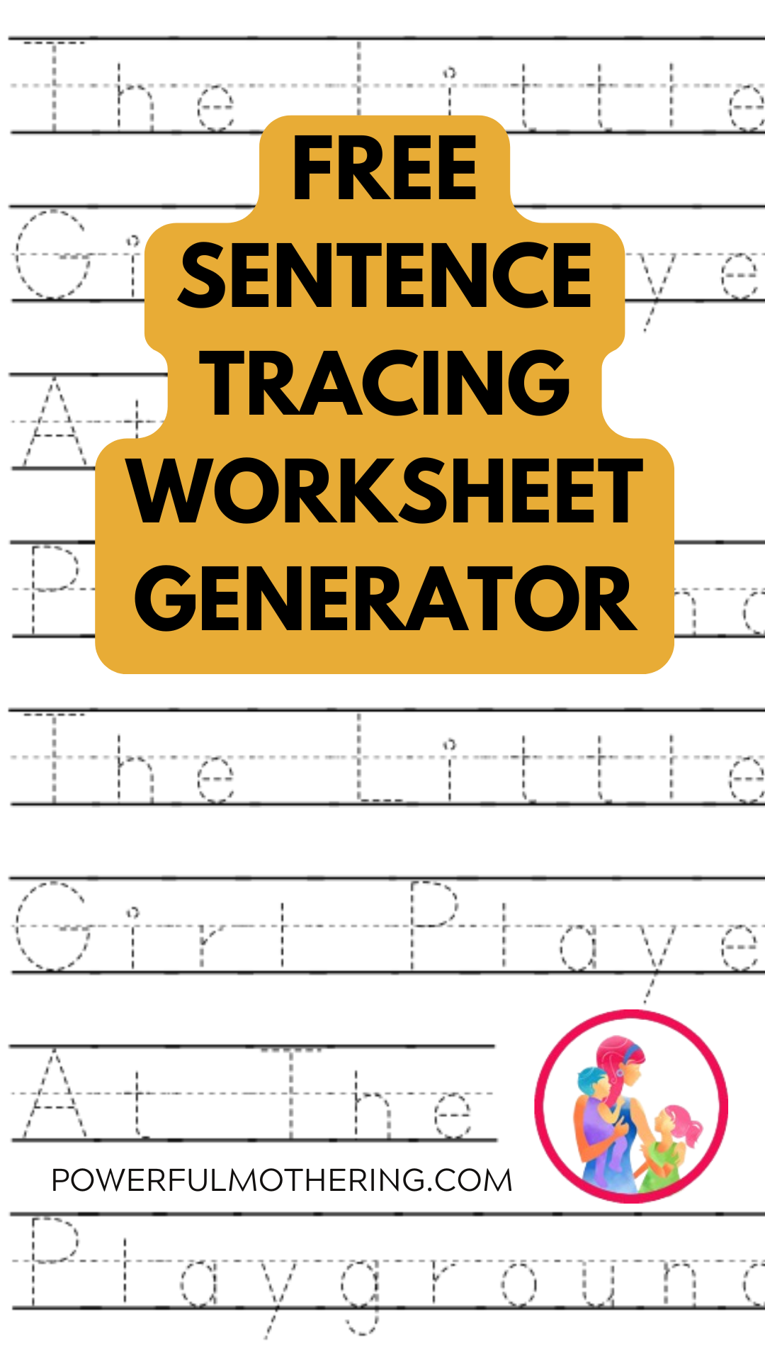Sentence Tracing Worksheet Generator Powerful Mothering Learning Printables For Preschoolers Word Tracing Worksheets Generator Free Printable