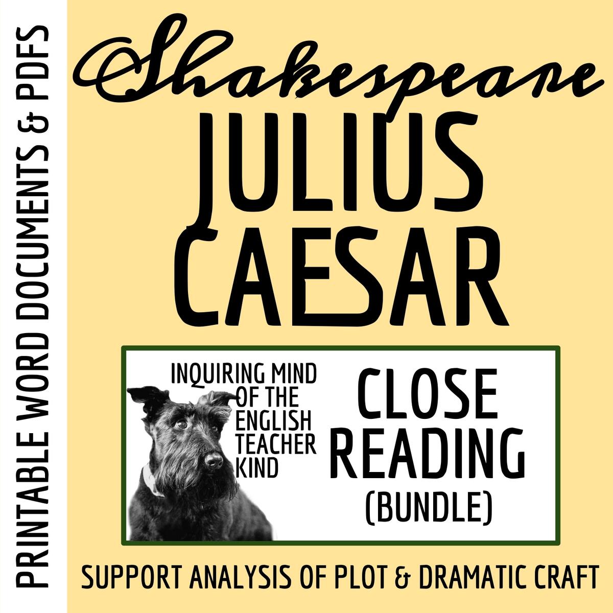 Shakespeare s Julius Caesar Close Reading Analysis Worksheets Bundle Made By Teachers
